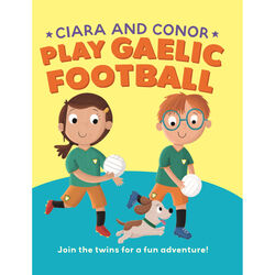 Books Ciara And Conor Play Gaelic Fotball