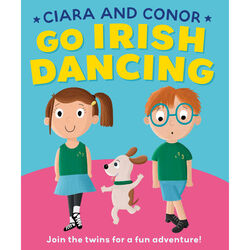 Books Ciara And Conor Go Irish Dancing